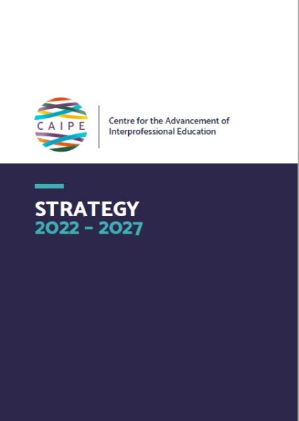 CAIPE - Centre for the Advancement of Interprofessional Education